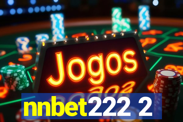 nnbet222 2